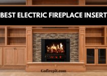 Best Electric Fireplace Insert [Review & Buyer Guide]