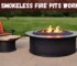 Do smokeless fire pits work?